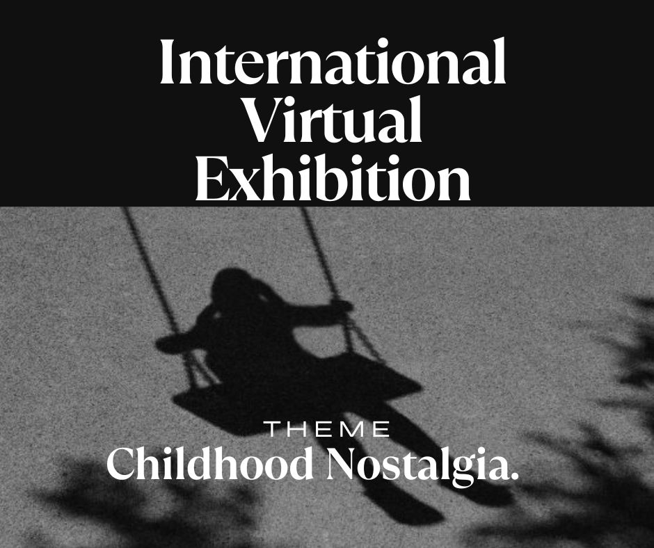 Now Open: International Art Call – Childhood Nostalgia Theme
